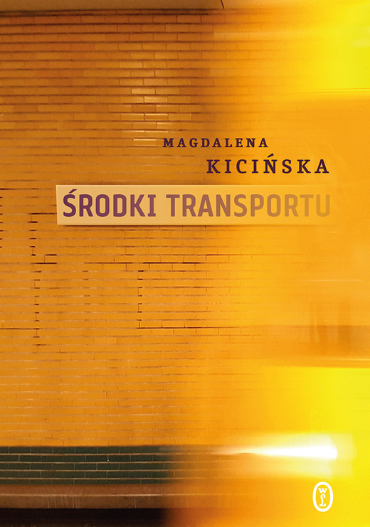 okładka Środki transportu ebook | epub, mobi | Magdalena Kicińska