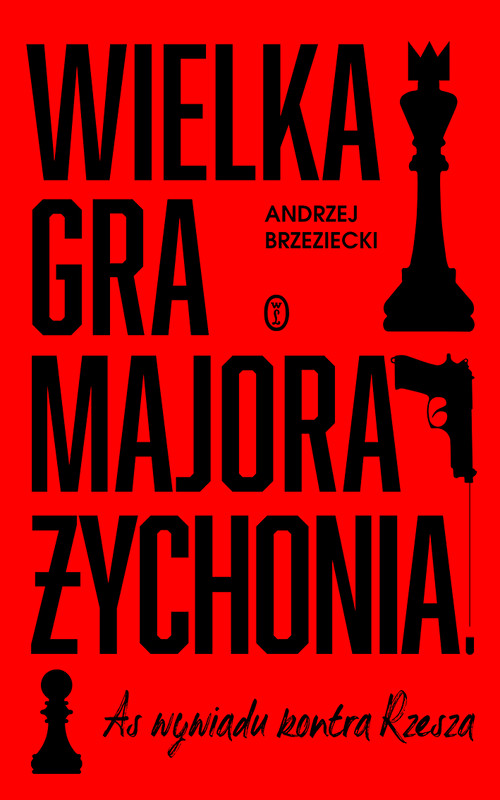 okładka Wielka gra majora Żychonia ebook | epub, mobi | Andrzej Brzeziecki