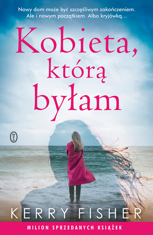 okładka Kobieta, którą byłam ebook | epub, mobi | Kerry Fisher