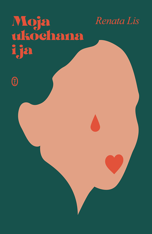 okładka Moja ukochana i ja ebook | epub, mobi | Renata Lis