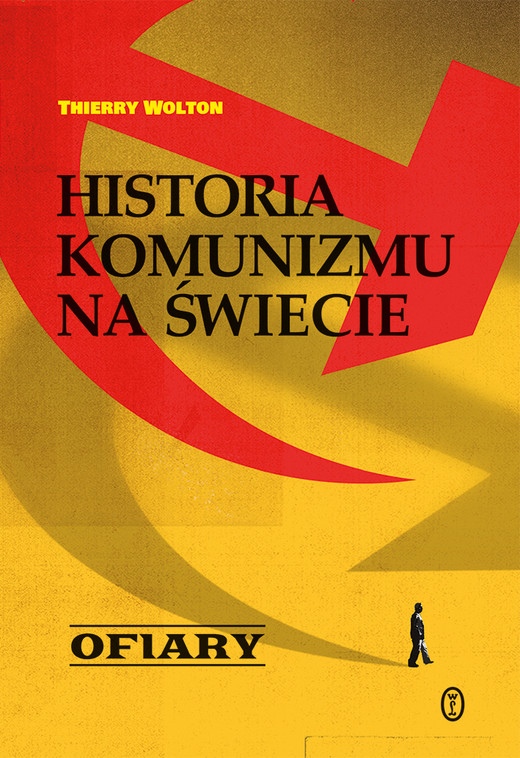 okładka Historia komunizmu na świecie t. 2: Ofiary ebook | epub, mobi | Thierry Wolton
