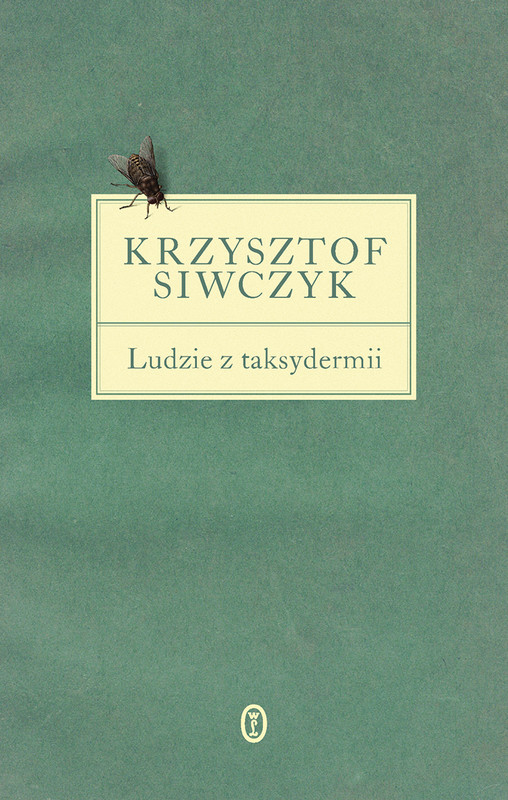 okładka Ludzie z taksydermii ebook | epub, mobi | Krzysztof Siwczyk