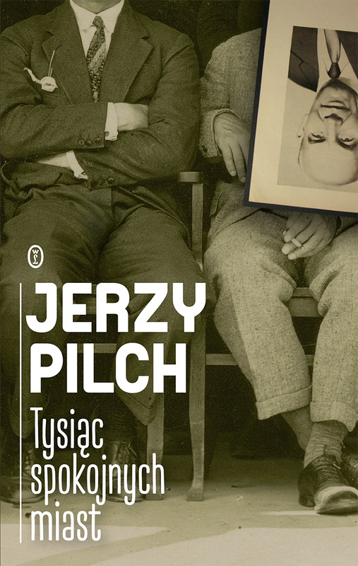okładka Tysiąc spokojnych miast ebook | epub, mobi | Jerzy Pilch