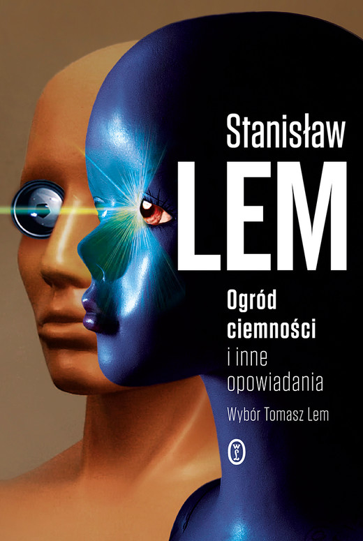 okładka Ogród ciemności i inne opowiadania ebook | epub, mobi | Stanisław Lem