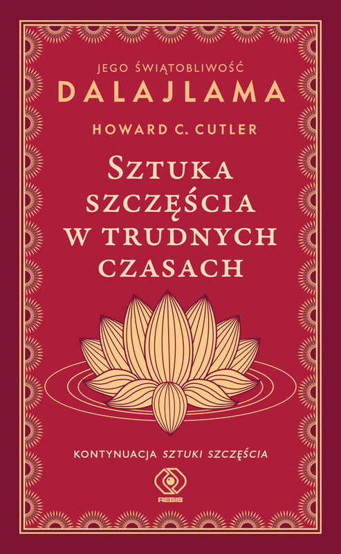 okładka Sztuka szczęścia w trudnych czasach ebook | epub, mobi | Howard C. Cutler, Jego Świątobliwość Dalajlama