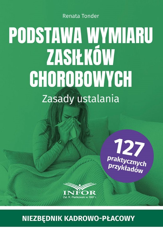 okładka Podstawa wymiaru zasiłków chorobowych, Zasady ustalania ebook | pdf | Renata Tonder