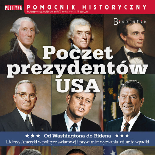 okładka Pomocnik Historyczny.Biografie. Poczet prezydentów USA  7/2024 audiobook | MP3 | Autor zbiorowy