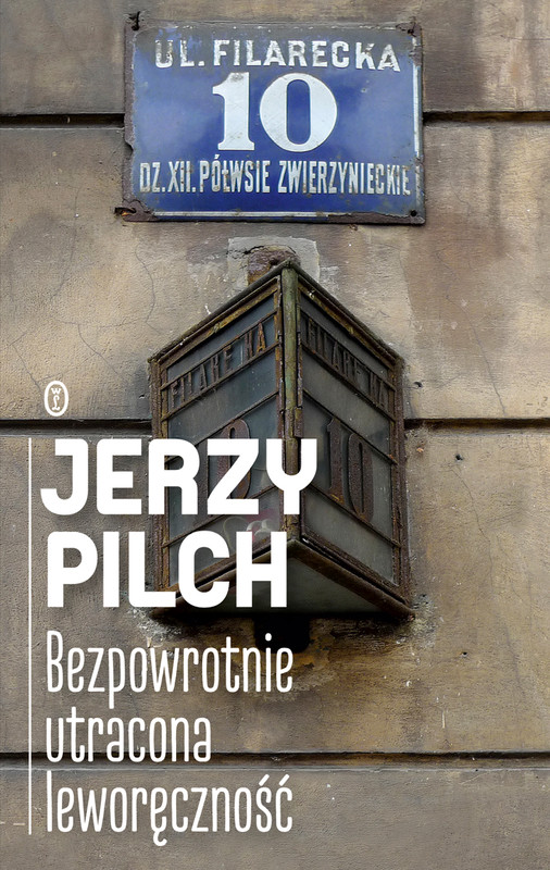 okładka Bezpowrotnie utracona leworęczność ebook | epub, mobi | Jerzy Pilch