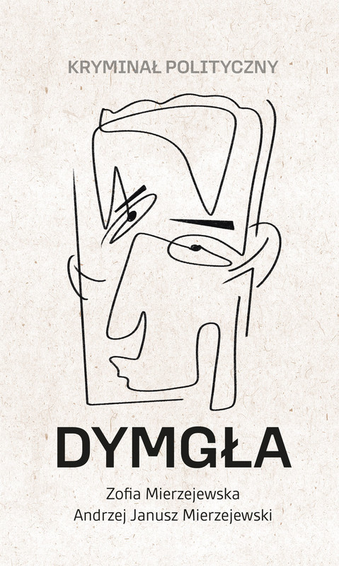 okładka Dymgła ebook | epub, mobi, pdf | Andrzej Janusz Mierzejewski, Zofia Mierzejewska