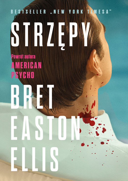 okładka Strzępy ebook | epub, mobi | Bret Easton Ellis