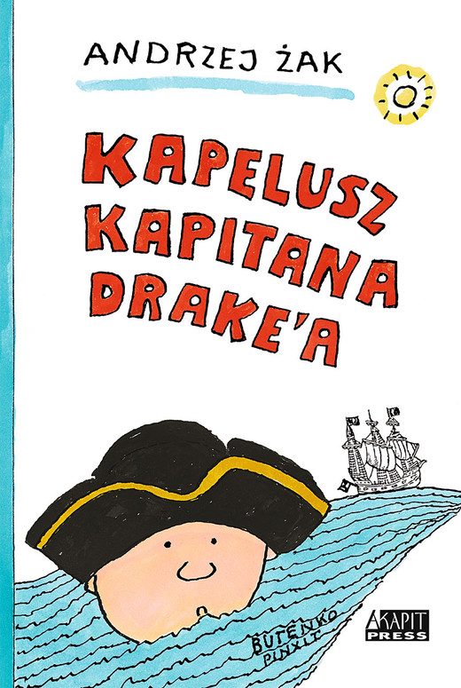 okładka Kapelusz kapitana Drake'a ebook | epub, mobi | Andrzej Żak