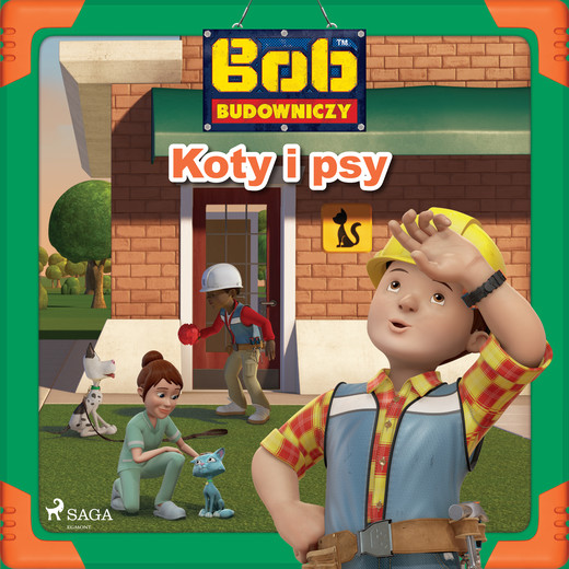 okładka Bob Budowniczy - Koty i psy audiobook | MP3 | Mattel