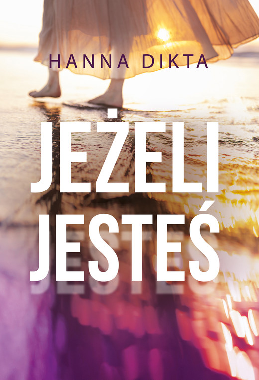 okładka Jeżeli jesteś ebook | epub, mobi | Hanna Dikta