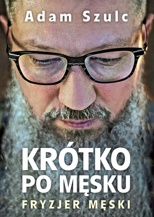 okładka Krótko po męsku ebook | epub, mobi | Adam Szulc