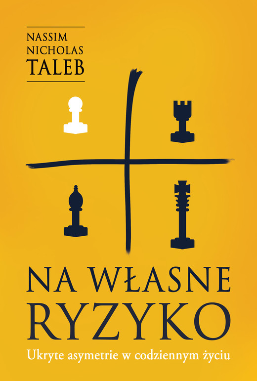 okładka Na własne ryzyko. Ukryte asymetrie w codziennym życiu /OP. MKK/ ebook | epub, mobi | Nassim Nicholas Taleb