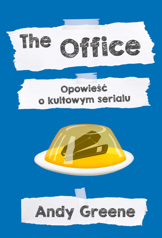 okładka The Office. Opowieść o kultowym serialu ebook | epub, mobi | Andy Greene