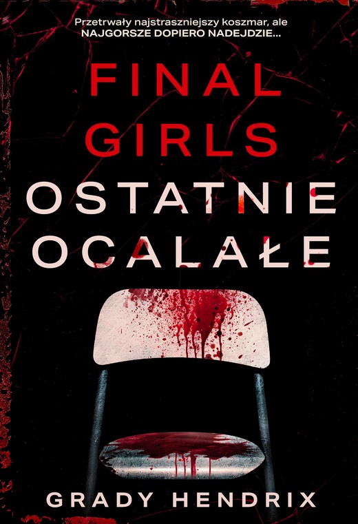 okładka Final Girls. Ostatnie ocalałe ebook | epub, mobi | Hendrix Grady
