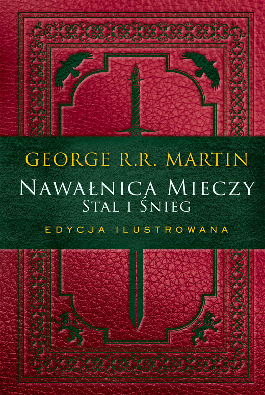 okładka Nawałnica mieczy: Stal i śnieg. Edycja ilustrowana ebook | epub, mobi | George R.R. Martin