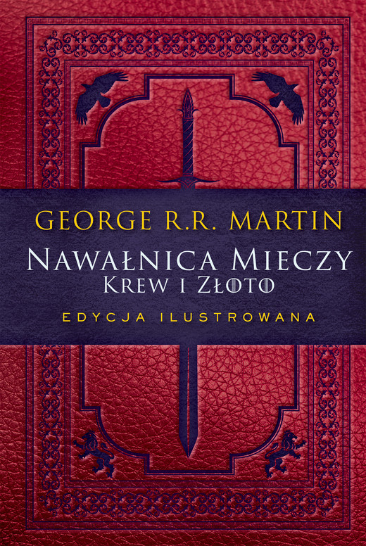 okładka Nawałnica mieczy: Krew i złoto. Edycja ilustrowana ebook | epub, mobi | George R.R. Martin