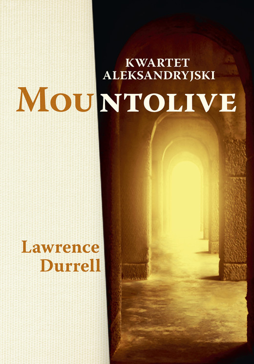 okładka Kwartet aleksandryjski: Mountolive ebook | epub, mobi | Lawrence Durrell
