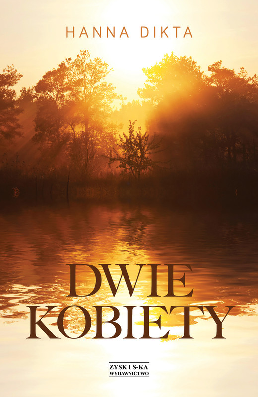 okładka Dwie kobiety ebook | epub, mobi | Hanna Dikta