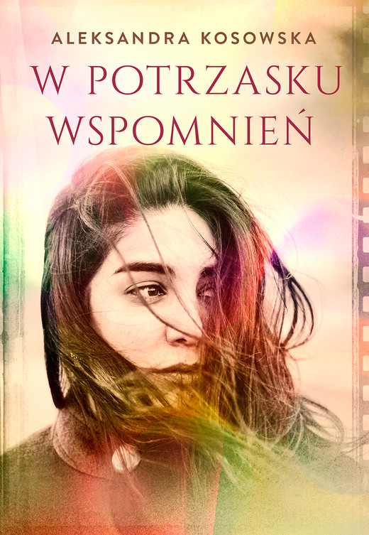 okładka W potrzasku wspomnień ebook | epub, mobi | Aleksandra Kosowska