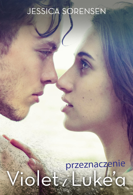 okładka Przeznaczenie Violet i Luke’a ebook | epub, mobi | Jessica Sorensen