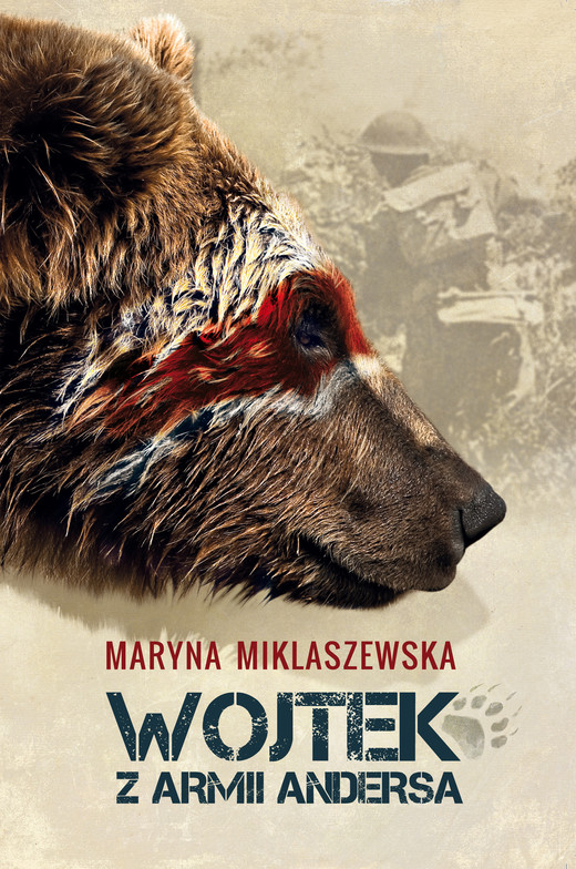 okładka Wojtek z Armii Andersa ebook | epub, mobi | Maryna Miklaszewska