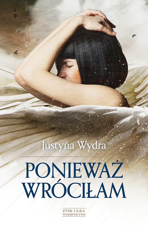 okładka Ponieważ wróciłam ebook | epub, mobi | Justyna Wydra