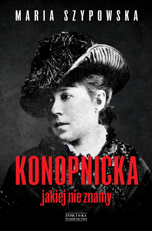 okładka Konopnicka, jakiej nie znamy ebook | epub, mobi | Maria Szypowska