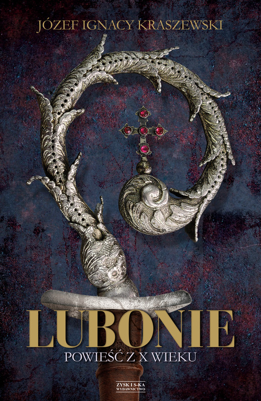 okładka Lubonie. Powieść z X wieku ebook | epub, mobi | Józef Ignacy Kraszewski