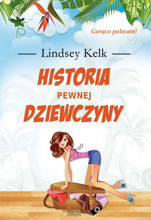 okładka Historia pewnej dziewczyny ebook | epub, mobi | Lindsey Kelk
