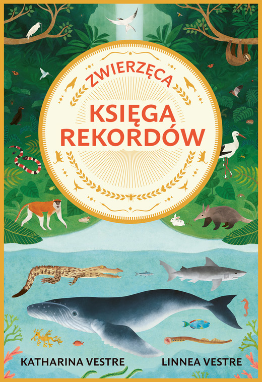 okładka Zwierzęca księga rekordów ebook | epub, mobi | Linnea Vestre, Katharina Vestre