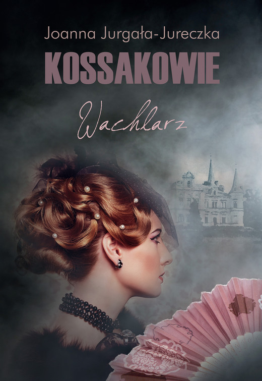 okładka Kossakowie. Wachlarz ebook | epub, mobi | Joanna Jurgała-Jureczka