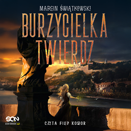 okładka Burzycielka twierdz audiobook | MP3 | Marcin Świątkowski