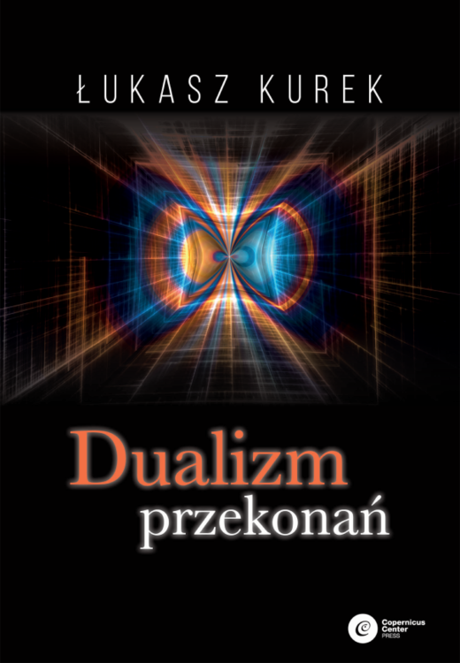 okładka Dualizm przekonań ebook | epub, mobi | Łukasz Kurek