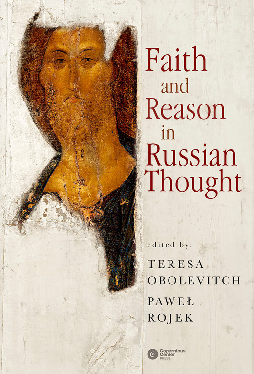 okładka Faith and Reason in Russian Thought ebook | epub, mobi | Paweł Rojek, Teresa Obolevitch