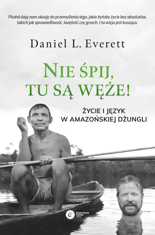 okładka Nie śpij, tu są węże! ebook | epub, mobi | Daniel L. Everett