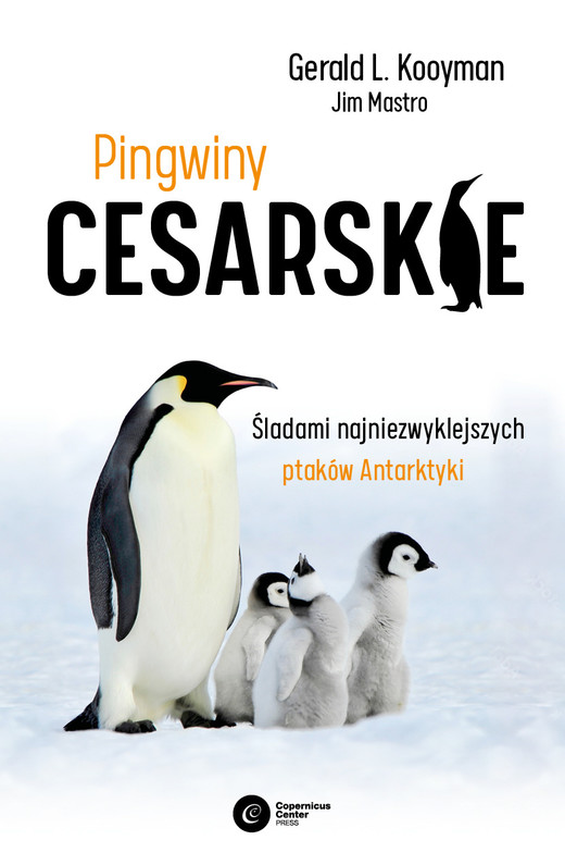 okładka Pingwiny cesarskie ebook | epub, mobi | Jim Mastro, Gerald L. Kooyman