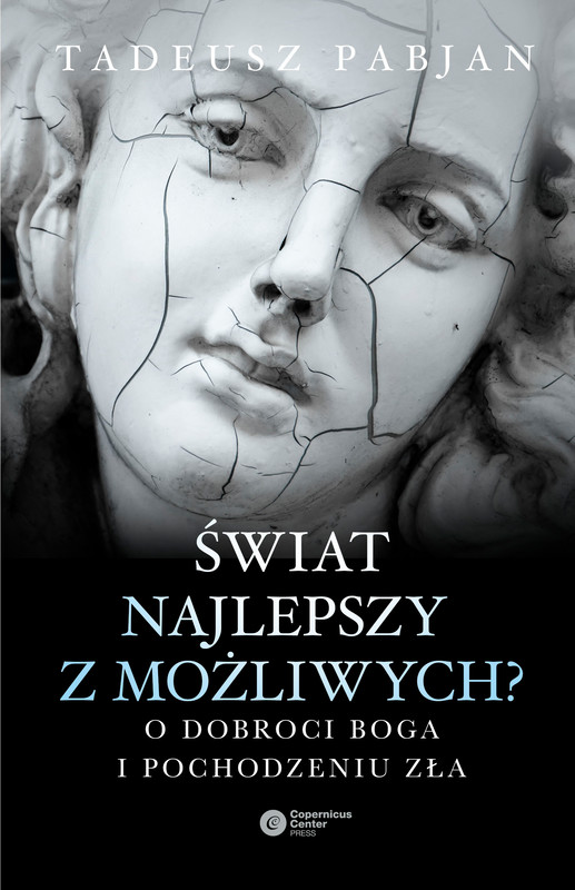 okładka Świat najlepszy z możliwych? ebook | epub, mobi | Tadeusz Pabjan