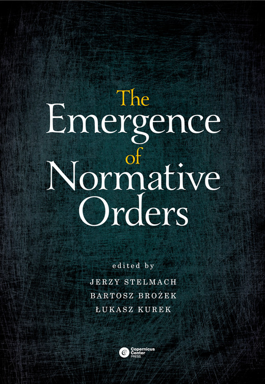 okładka The Emergence of Normative Orders ebook | epub, mobi | Łukasz Kurek, Bartosz Brożek, Jerzy Stelmach