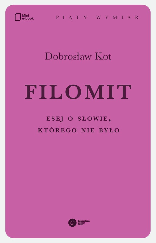okładka Filomit ebook | epub, mobi | Dobrosław Kot