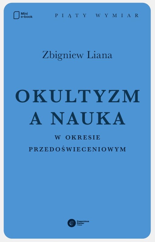 okładka Okultyzm a nauka w okresie przedoświeceniowym ebook | epub, mobi | Zbigniew Liana
