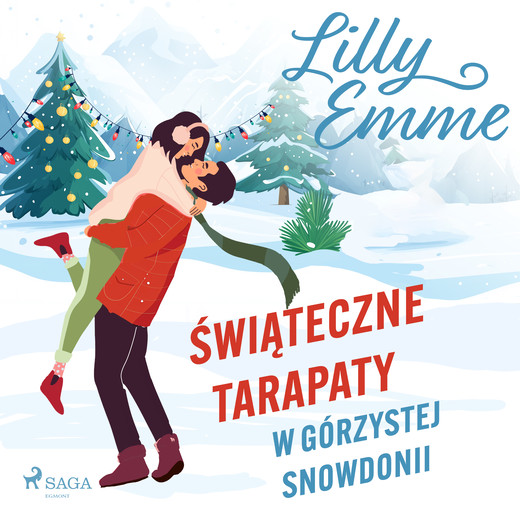 okładka Świąteczne tarapaty w górzystej Snowdonii audiobook | MP3 | Lilly Emme