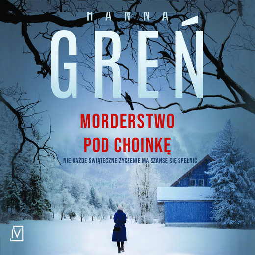 okładka Morderstwo pod choinkę audiobook | MP3 | Hanna Greń