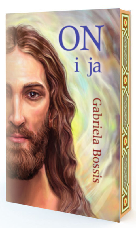 okładka ON i ja książka | Gabriela Bossis