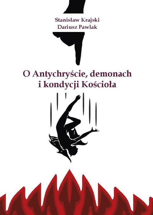 okładka O Antychryście, demonach i kondycji Kościoła książka | Stanisław Krajski