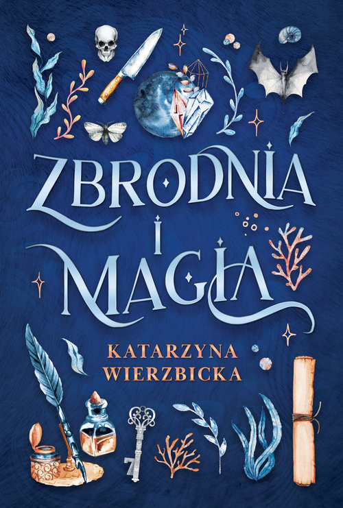 okładka Zbrodnia i magia książka | Katarzyna Wierzbicka