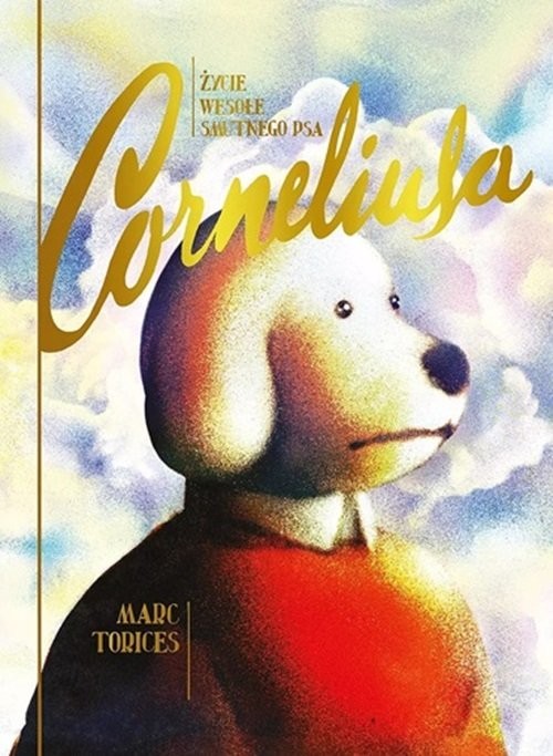 okładka Życie wesołe smutnego psa Corneliusa książka