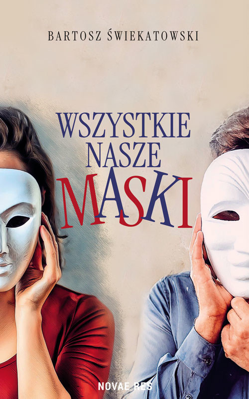 okładka Wszystkie nasze maski książka